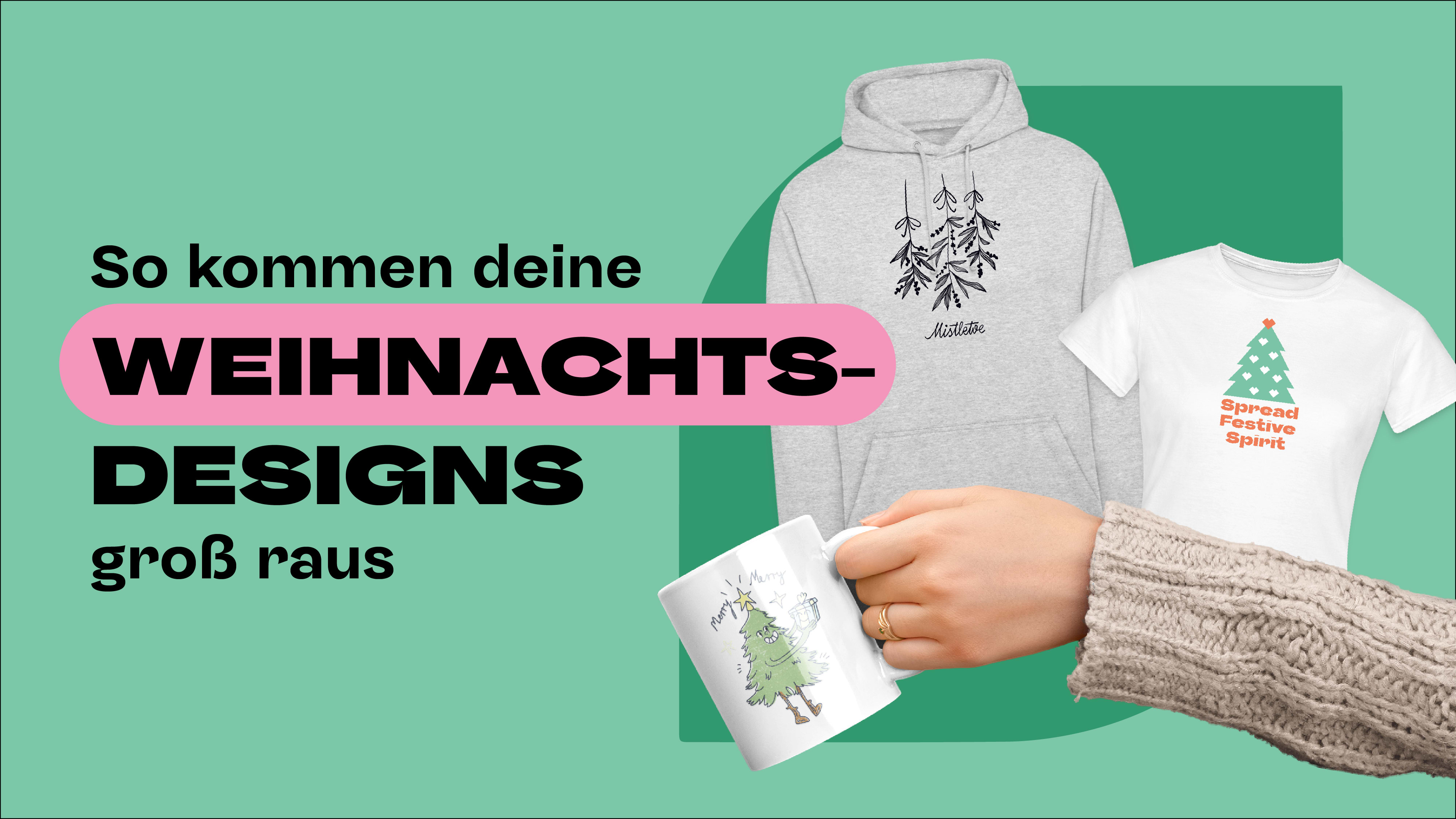 So kommen deine Weihnachts-Designs groß raus