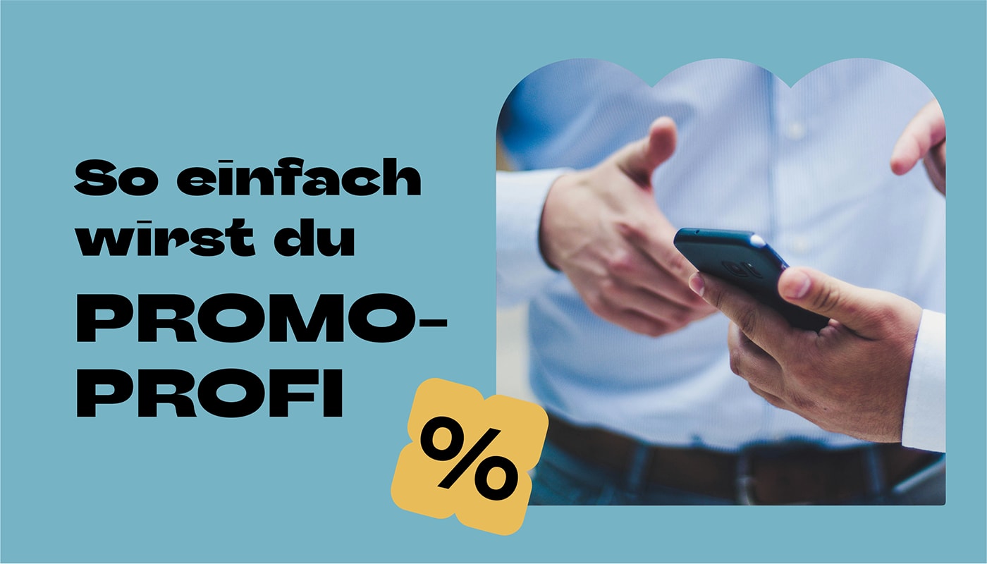 Promo-Aktionen richtig nutzen – So funktioniert’s